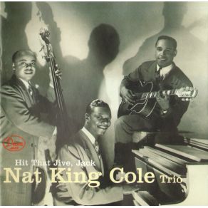 Download track Hit That Jive, Jack Nat King Cole