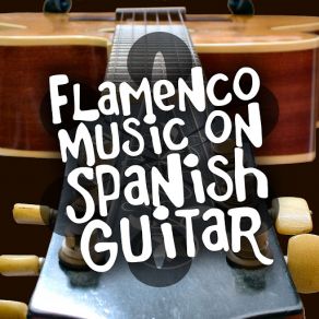 Download track Spanish Girl Flamenco Music Musica Flamenca Chill OutValencia Magic