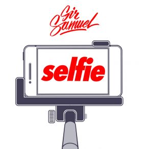 Download track Selfie Sir Samuel