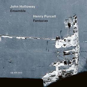 Download track Purcell Fantazia XII, Z. 743 John Holloway, John Holloway Ensemble