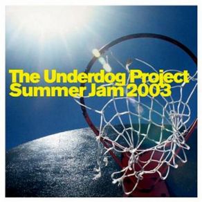 Download track Summer Jam 2003 (Classic 2000 Greenfield's Pancake Jam) The Underdog Project, The Sunclub