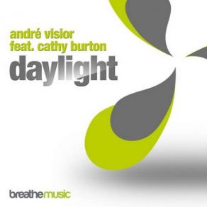 Download track Daylight (Radio Version) Cathy Burton, André Visior