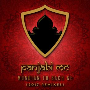 Download track Mundian'to Bach Ke (Nick Peloso Remix) Panjabi Mc