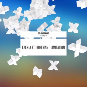 Download track Limitation (Original Mix) Hoffman, Ezenia