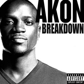 Download track Breakdown Akon