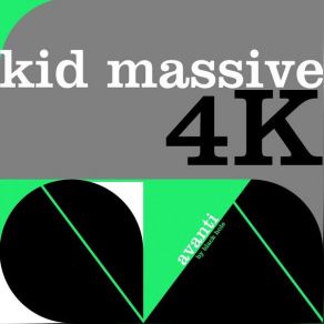 Download track 4K (Moonbeam Remix) Kid Massive