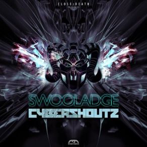 Download track Cybershoutz Swooladge