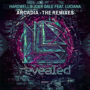 Download track Arcadia (Thomas Newson Remix) Hardwell, Luciana, Joey Dale