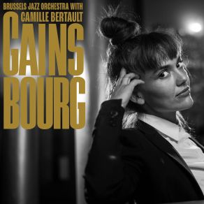 Download track En Relisant Ta Lettre Brussels Jazz Orchestra, Camille Bertault