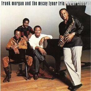 Download track Search For Peace McCoy Tyner Trio, Frank Morgan