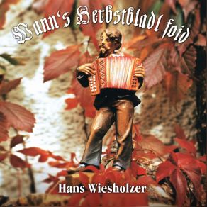 Download track Weissdorn Polka Hans Wiesholzer