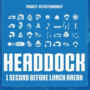 Download track 1 Second Before Lunch Break Headdock