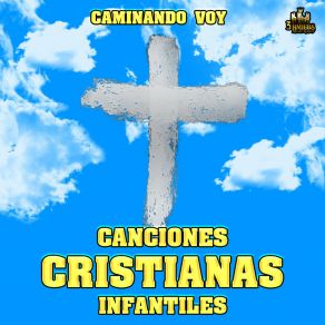 Download track Hay Angeles CANCIONES CRISTIANAS INFANTILES