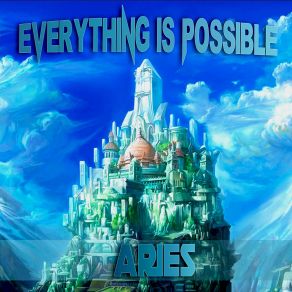 Download track Everything Is Possible Meis, Ariea And Ultimasphera