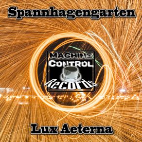 Download track Lux Aeterna Spannhagengarten