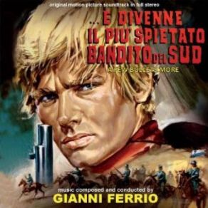 Download track A Few Bullets More 19 Gianni Ferrio