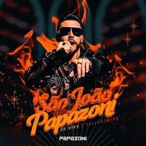 Download track Chupa Que É De Uva (Ao Vivo) Papazoni