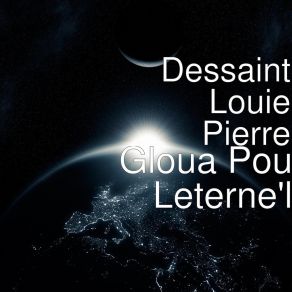 Download track Dictation Dessaint Louie Pierre