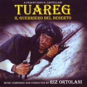 Download track Tuareg (Seq. 6) Riz Ortolani