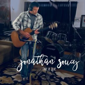 Download track Everyone's Got The Blues Jonathan Soucy