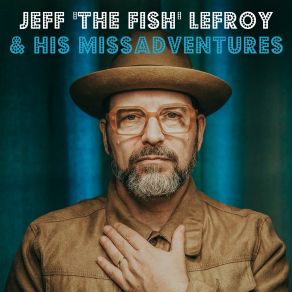 Download track Mine Jeff The Fish Lefroy, His Missadventures