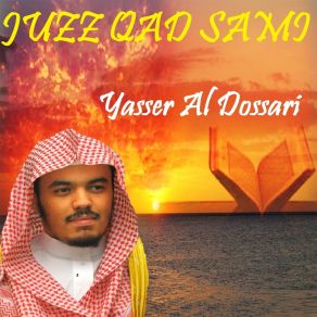 Download track Sourate Al Hashr (Quran) Yasser Al Dossari