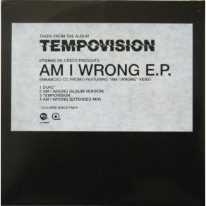 Download track Am I Wrong (Extended Mix) Etienne De Crécy