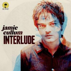 Download track Sack O' Woe Jamie Cullum