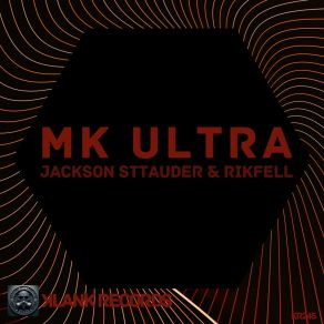 Download track MK Ultra (Kontrol) RikfellKontrol