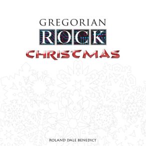 Download track Coventry Carol Gregorian RockRoland Dale Benedict