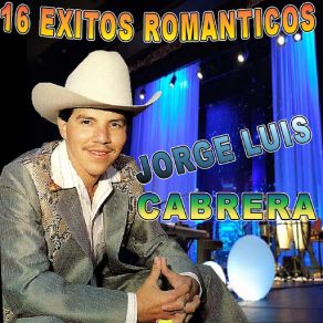 Download track Cuando Lloran Los Hombres Jorge Luis Cabrera
