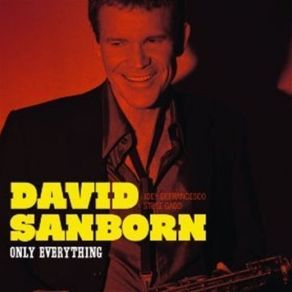 Download track Blues In The Night David Sanborn