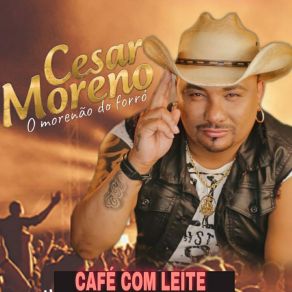 Download track Cinco Minutos Cesar Moreno O Morenão Do Forró