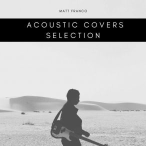 Download track Would You Ever (Acoustic Version) Matt Franco