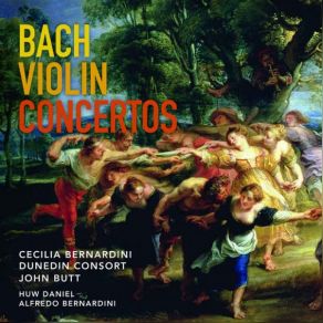 Download track Violin Concerto In E Major, BWV 1042: 1. Allegro Dunedin Consort, John Butt, Cecilia Bernardini