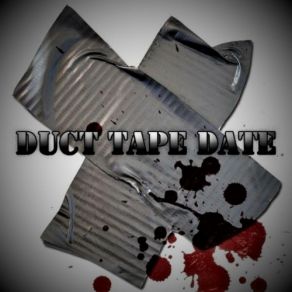 Download track Zombie Attack Duct Tape Date