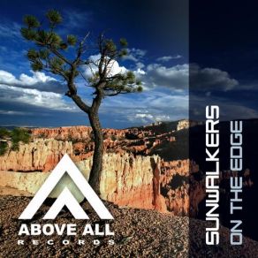 Download track On The Edge (Original Mix) Sunwalkers