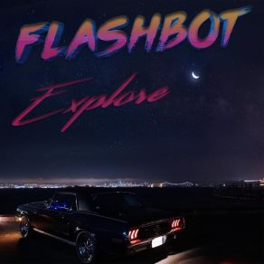 Download track Tonight With You Flashbot