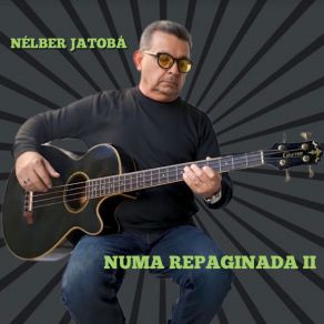 Download track Não Te Esquecerei (California Dreamin') (Cover) Nélber Jatobá