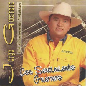 Download track Guerrero Sigue Cantando JORGE GUERRERO