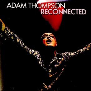 Download track Wouldn't Hold A Candle To You Adam Thompson