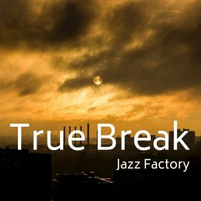 Download track Return Aid Jazz Factory