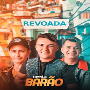 Download track Revoada E Bagaceira Forro De Barão