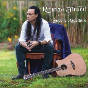 Download track Know How To Wait Roberto Tiranti