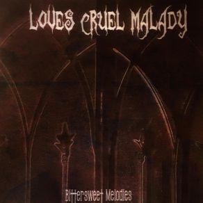 Download track The Alpha Loves Cruel Malady