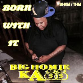 Download track Keep Going BigHomie Ka$$