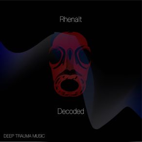 Download track Decoded (Original Mix) Rhenalt