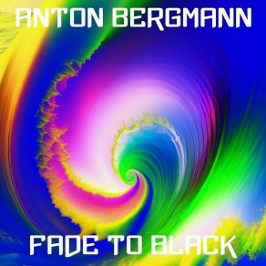 Download track Fade To Black (Radio Edit) Anton Bergmann