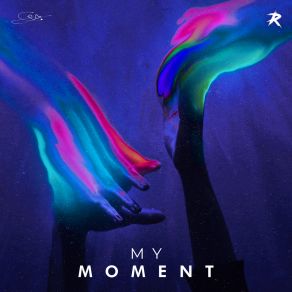 Download track My Moment (Radio Edit) Ranked