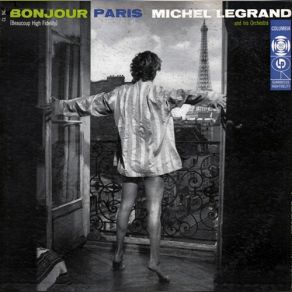 Download track Hello Paris (Bonjour Paris) (Reprise) Michel Legrand